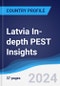 Latvia In-depth PEST Insights - Product Image