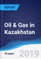 Oil & Gas in Kazakhstan - Product Thumbnail Image