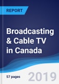 Broadcasting & Cable TV in Canada- Product Image
