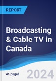 Broadcasting & Cable TV in Canada- Product Image