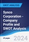 Sysco Corporation - Company Profile and SWOT Analysis - Product Thumbnail Image