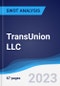 TransUnion LLC - Strategy, SWOT and Corporate Finance Report - Product Thumbnail Image