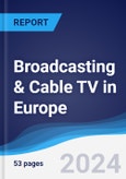 Broadcasting & Cable TV in Europe- Product Image