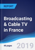 Broadcasting & Cable TV in France- Product Image