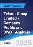 Telstra Group Limited - Company Profile and SWOT Analysis- Product Image