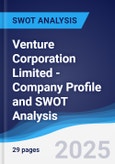 Venture Corporation Limited - Company Profile and SWOT Analysis- Product Image