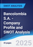 Bancolombia S.A. - Company Profile and SWOT Analysis- Product Image