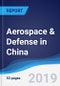 Aerospace & Defense in China - Product Thumbnail Image