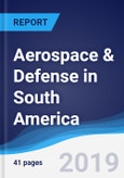 Aerospace & Defense in South America- Product Image