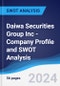 Daiwa Securities Group Inc - Company Profile and SWOT Analysis - Product Thumbnail Image