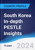 South Korea In-depth PESTLE Insights- Product Image