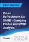 Oman Refreshment Co SAOG - Company Profile and SWOT Analysis - Product Thumbnail Image