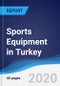 Sports Equipment in Turkey - Product Thumbnail Image