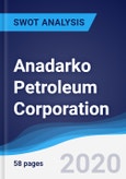 Anadarko Petroleum Corporation - Strategy, SWOT and Corporate Finance Report- Product Image