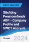 Stichting Pensioenfonds ABP - Company Profile and SWOT Analysis - Product Thumbnail Image