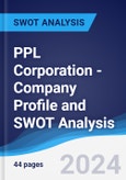 PPL Corporation - Company Profile and SWOT Analysis- Product Image