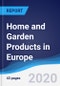 Home and Garden Products in Europe - Product Image