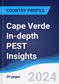 Cape Verde In-depth PEST Insights- Product Image