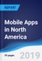 Mobile Apps in North America - Product Thumbnail Image