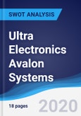 Ultra Electronics Avalon Systems - Strategy, SWOT and Corporate Finance Report- Product Image