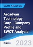 Arcadyan Technology Corp - Company Profile and SWOT Analysis- Product Image