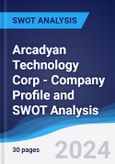 Arcadyan Technology Corp - Company Profile and SWOT Analysis- Product Image