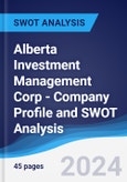 Alberta Investment Management Corp - Company Profile and SWOT Analysis- Product Image
