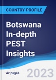 Botswana In-depth PEST Insights- Product Image