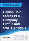 Ceylon Cold Stores PLC - Company Profile and SWOT Analysis- Product Image