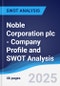 Noble Corporation plc - Company Profile and SWOT Analysis - Product Thumbnail Image