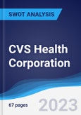 CVS Health Corporation - Strategy, SWOT and Corporate Finance Report- Product Image