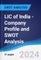 LIC of India - Company Profile and SWOT Analysis - Product Thumbnail Image