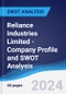 Reliance Industries Limited - Company Profile and SWOT Analysis - Product Thumbnail Image