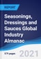 Seasonings, Dressings and Sauces Global Industry Almanac 2015-2024 - Product Thumbnail Image