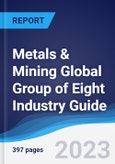 Metals & Mining Global Group of Eight (G8) Industry Guide 2018-2027- Product Image
