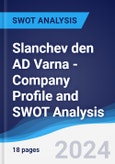 Slanchev den AD Varna - Company Profile and SWOT Analysis- Product Image