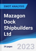 Mazagon Dock Shipbuilders Ltd - Strategy, SWOT and Corporate Finance Report- Product Image