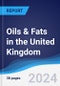 Oils & Fats in the United Kingdom - Product Thumbnail Image