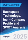 Rackspace Technology, Inc. - Company Profile and SWOT Analysis- Product Image