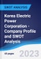 Korea Electric Power Corporation - Company Profile and SWOT Analysis - Product Thumbnail Image