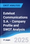 Eutelsat Communications S.A. - Company Profile and SWOT Analysis - Product Thumbnail Image