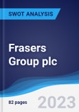 Frasers Group plc - Strategy, SWOT and Corporate Finance Report- Product Image