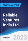Reliable Ventures India Ltd - Strategy, SWOT and Corporate Finance Report- Product Image