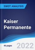 Kaiser Permanente - Strategy, SWOT and Corporate Finance Report- Product Image