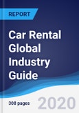 Car Rental Global Industry Guide 2014-2023- Product Image