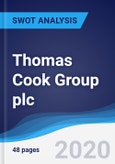 Thomas Cook Group plc - Strategy, SWOT and Corporate Finance Report- Product Image