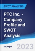 PTC Inc. - Company Profile and SWOT Analysis- Product Image