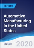 Automotive Manufacturing in the United States- Product Image