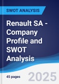 Renault SA - Company Profile and SWOT Analysis- Product Image