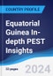 Equatorial Guinea In-depth PEST Insights - Product Image